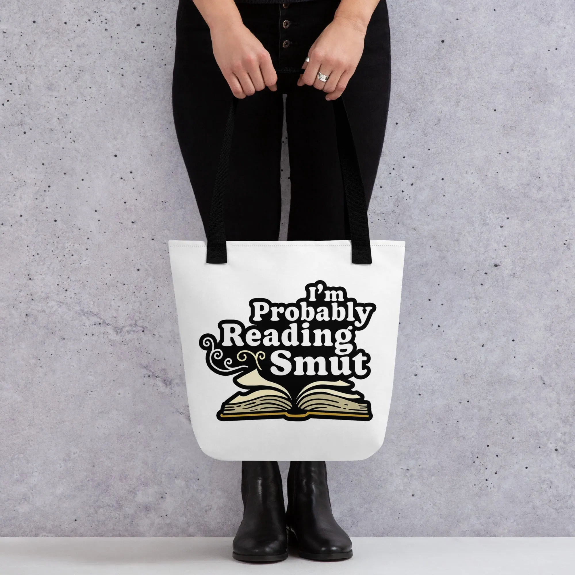 Tote bag: I'm Probably Reading Smut