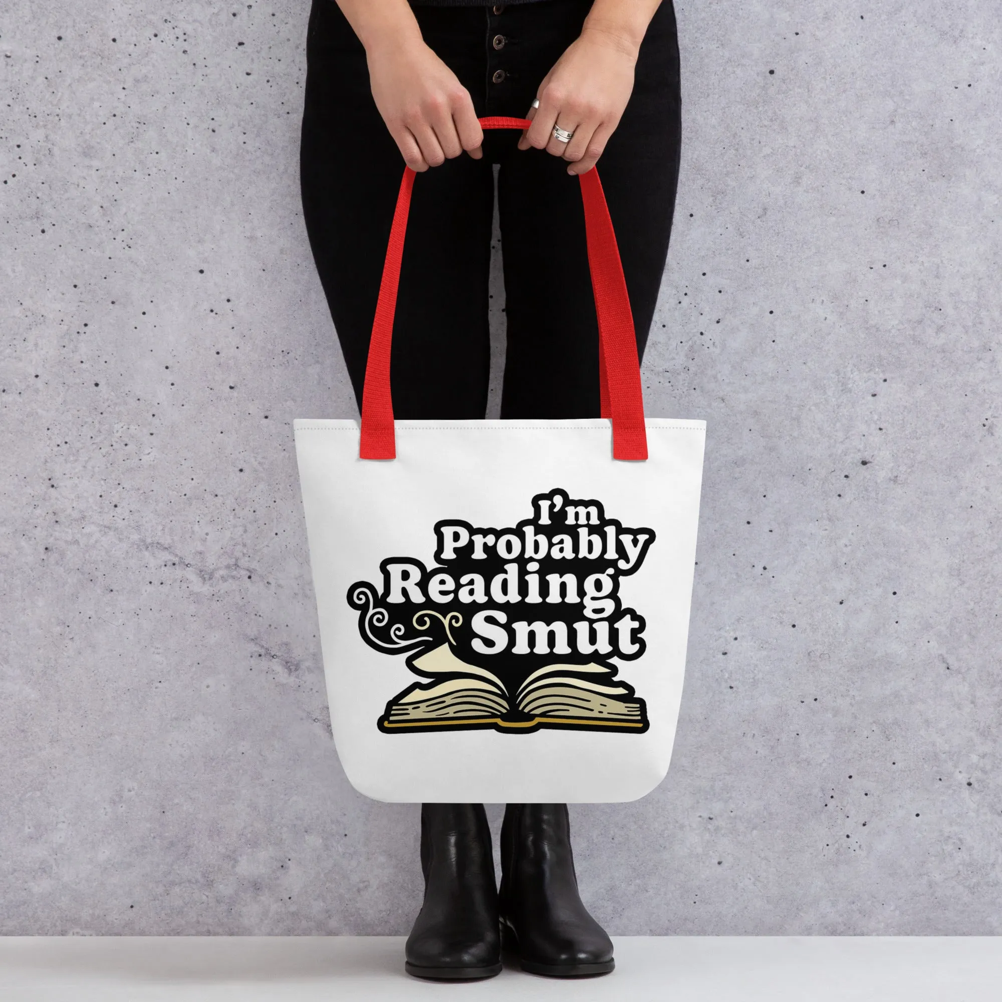 Tote bag: I'm Probably Reading Smut